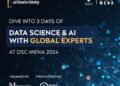 جامعة مصر للمعلوماتية تفتتح فاعليات (DSC MENA 24) أكبر مؤتمرات علوم البيانات والذكاء الاصطناعي بأوروبا