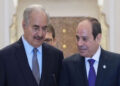 الرئيس السيسي يستقبل المشير خليفة حفتر القائد العام للجيش الوطني الليبي