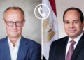 الرئيس السيسي يتلقى اتصالا هاتفيا من المستشار الألماني فريدريك ميرتس