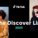 The Discover List تعرّف على قائمة المبدعين على تيك توك لعام 2025