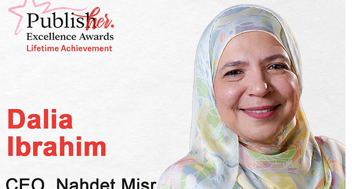 داليا إبراهيم تحصد جائزة PublisHer العالمية عن فئة “الإنجاز مدى الحياة”